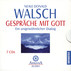 Gespräche mit Gott, 7 Audio-CDs