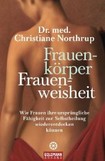 Frauenkörper - Frauenweisheit