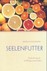Seelenfutter