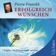 Erfolgreich wünschen, Audio-CD