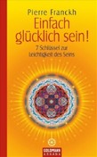Einfach glücklich sein!