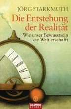 Die Entstehung der Realität
