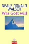 Was Gott will Was Gott will