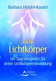 Mein Lichtkörper