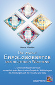 Die zwölf Erfolgsgesetze des richtigen Wohnens Die zwölf Erfolgsgesetze des richtigen Wohnens