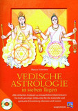 Vedische Astrologie in sieben Tagen, m. CD-ROM