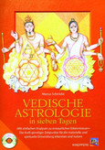 Vedische Astrologie in sieben Tagen, m. CD-ROM Vedische Astrologie in sieben Tagen, m. CD-ROM