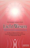 LichtWesen Meisteressenzen