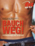 Bauch weg!