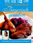 Bayerisch genießen