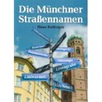 Die Münchner Straßennamen