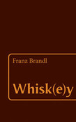 Whisk(e)y