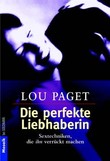 Die perfekte Liebhaberin
