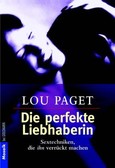 Die perfekte Liebhaberin