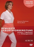 Bewusste Geburtsvorbereitung, 1 DVD-Video u. 1 Audio-CD