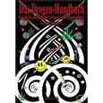 Das Drogen-Handbuch für legale und illegale Genuss- und Rauschmittel