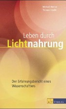 Leben durch Lichtnahrung
