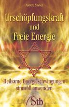 Urschöpfungskraft und Freie Energie