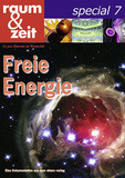 Freie Energie - raum & zeit special 7