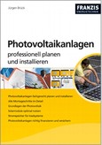 Photovoltaikanlagen professionell planen und installieren