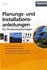Planungs- und Installationsanleitungen für Photovoltaikanlagen