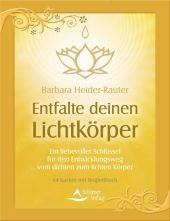 Entfalte deinen Lichtkörper, m. 64 Karten
