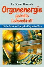 Orgonenergie geballte Lebenskraft