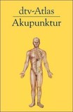 Dtv-Atlas Akupunktur