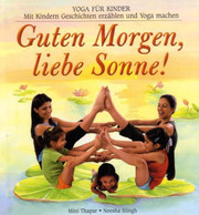 Guten Morgen, liebe Sonne!