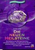 Die neuen Heilsteine