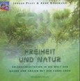 Freiheit und Natur, Audio-CD