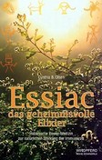 Essiac, das geheimnisvolle Elixier