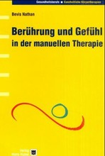 Berührung und Gefühl in der Manuellen Therapie