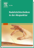 Nadelstichtechniken in der Akupunktur
