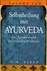 Selbstheilung mit Ayurveda