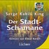 Der Stadt-Schamane, 2 Audio-CDs