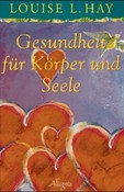 Gesundheit für Körper und Seele