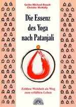 Die Essenz des Yoga nach Patanjali