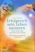 Erfolgreich sein Leben meistern