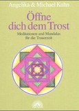 Öffne dich dem Trost