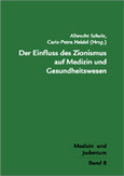 Der Einfluss des Zionismus auf Medizin und Gesundheitswesen