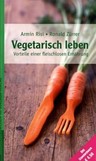 Vegetarisch leben