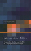 Zeige mir, wie du schläfst