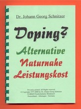 Doping? Alternative naturnahe Leistungskost