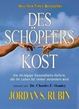Des Schöpfers Kost