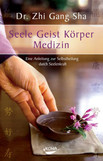 Seele Geist Körper Medizin