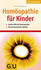 Homöopathie für Kinder
