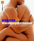 Erotische Massage-Geheimnisse
