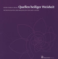 Quellen heiliger Weisheit