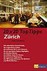 Zürich, 20 x 20 Top Tipps